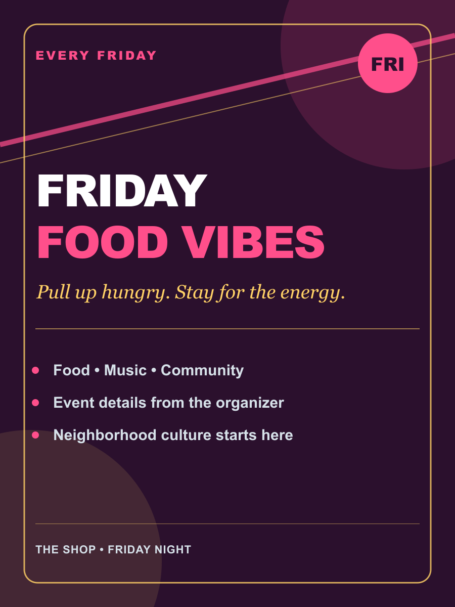 Friday Food Vibes event flyer